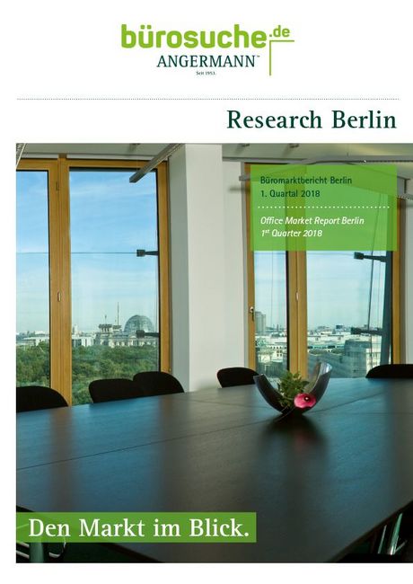 Büromarktbericht Berlin 1. Quartal 2018
